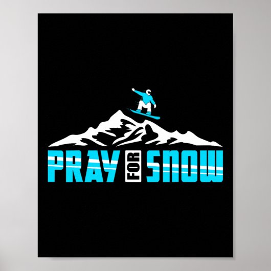 Snowboarden voor Gebed Sneeuw Jezus Poster (Voorkant)