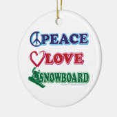 Snowboarden/Vrede, Liefde, Slaap Keramisch Ornament (Links)