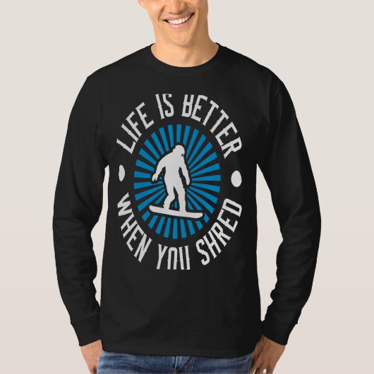 Snowboarden wanneer je versnippert t-shirt (Voorkant)