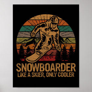 Snowboarder als een skiër alleen koelere ski snowb poster