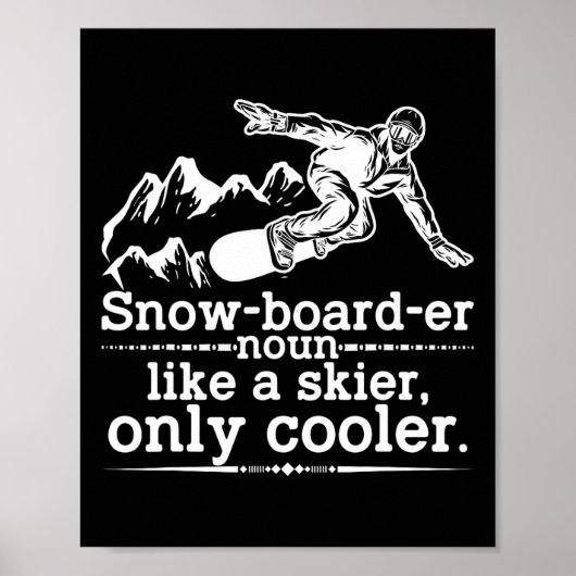 Snowboarder Definitie Grappig Snowboarden Winter S Poster (Voorkant)
