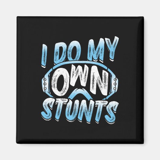 Snowboarder Ik doe mijn eigen stunts snowboarden k Magneet (Voorkant)