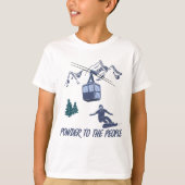 Snowboarder Power to People Ski Resort T-shirt (Voorkant)
