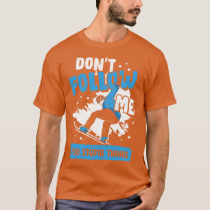 Snowboarder Snowboard Snowboarder Gift T-shirt