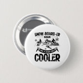 Snowboarders | Pres-Ski Winter Snowboard Gifts Ronde Button 5,7 Cm (Voorkant /achterkant)