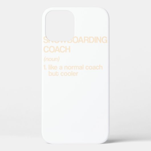 Snowboarding Coach Definition Funny Snowboarder Case-Mate iPhone Case (Achterkant)