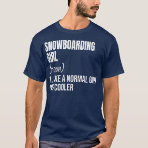 Snowboarding Girl als normaal, maar koeler leope W T-shirt