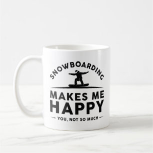 Snowboarding maakt me blij dat je niet zo veel koffiemok