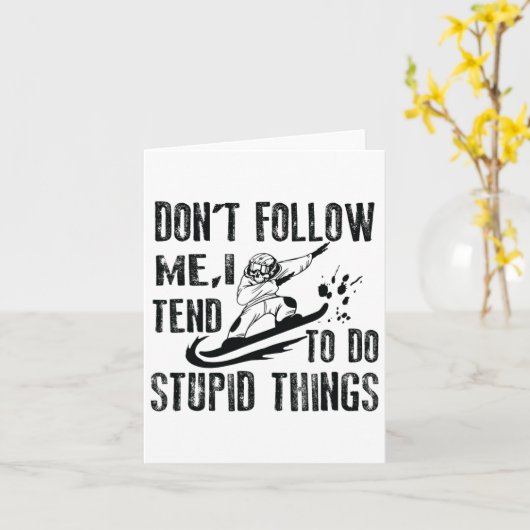 Snowboarding Snowborder Volg Mij Niet 1 Kaart (Gele Bloem)