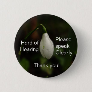 Snowdrop Harde gehoorbadge Ronde Button 5,7 Cm