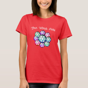 Snowflake Jewels voegen je woorden T-shirt toe