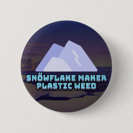 SNŐWFLAKE MAKER Plastic Weed logo Badge Ronde Button 5,7 Cm
