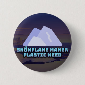 SNŐWFLAKE MAKER Plastic Weed logo Badge Ronde Button 5,7 Cm
