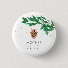 Snowflake Pine cone Mother To Be Baby Shower Ronde Button 3,2 Cm