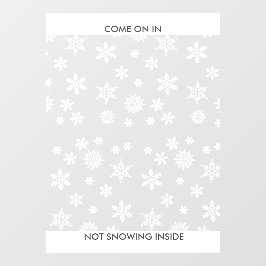 Snowflake Winter Business of Home Entry 8x11 & Up Raamsticker