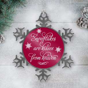 Snowflakes zijn Kisses uit Heaven Burgundy Quote Tin Sneeuwvlok Ornament