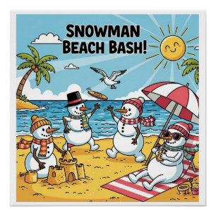 Snowman Beach Bash Perfect Poster