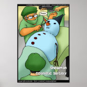 Snowman Cosmetic Surgery geeft T - shirts Poster (Voorkant)