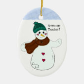 Snowman Geweldige leraar Keramisch Ornament (Voorkant)