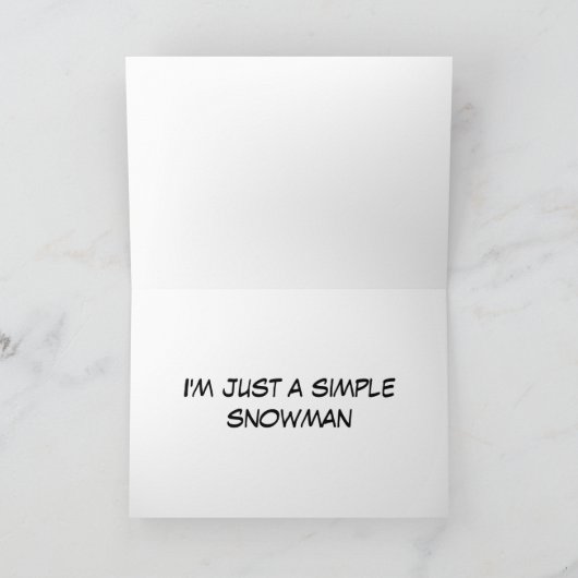Snowman gloed: "Ik ben gewoon een eenvoudige sneeu Kaart (Binnen)
