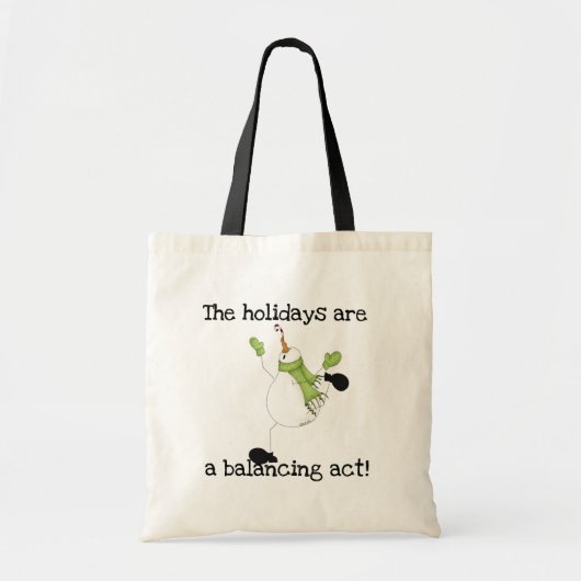 Snowman Holiday Humor Tote Bag (Voorkant)