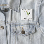 Snowman Holiday Humor Vierkante Button 5,1 Cm (In situ)