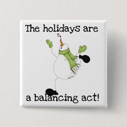 Snowman Holiday Humor Vierkante Button 5,1 Cm (Voorkant)