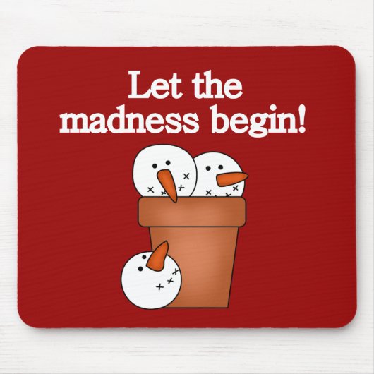 Snowman Holiday Madness T-shirts en cadeautjes Muismat (Voorkant)