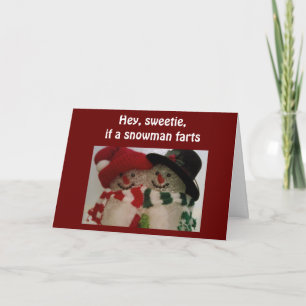 SNOWMAN HUMOR - SWEETIE CHRISTMAS FEESTDAGEN KAART