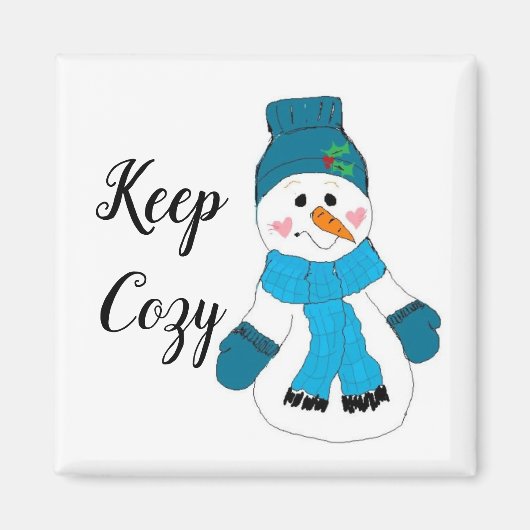 Snowman Keep Cozy Magneet (Voorkant)