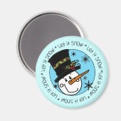 Snowman laat het Feestdagen sneeuwen Magneet (Voorkant / Achterkant)