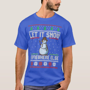 Snowman laat het op een of andere plek sneeuwen me t-shirt