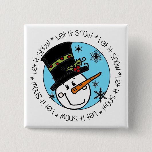 Snowman laat het sneeuwen vierkante button 5,1 cm (Voorkant)