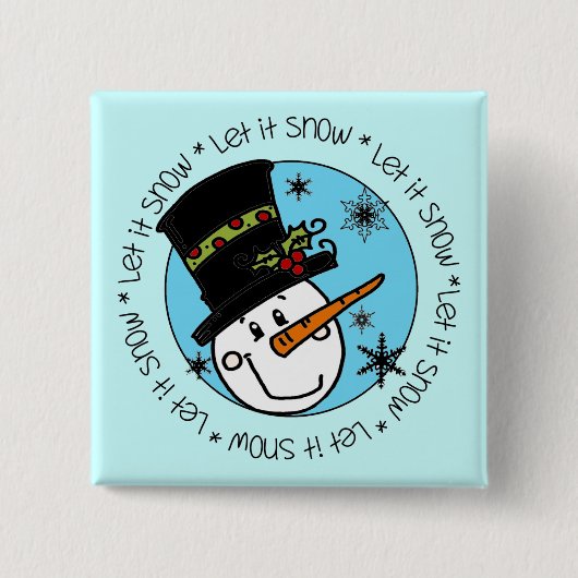 Snowman laat het sneeuwen vierkante button 5,1 cm (Voorkant)