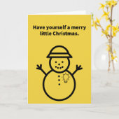 Snowman laat je hart licht zijn - Kerstmis Kaart (Gele Bloem)