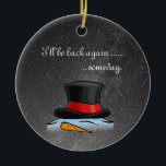Snowman Old Silk Top Hat Keramisch Ornament<br><div class="desc">Met het oog op het jaar 2020 is het keramische siermiddel van de Snowman Old Silk Top Hat Holiday ontworpen. Laat degenen die je liefhebt weten dat je aan hen denkt en die hun vakantie hoop en beter voor hen en hun geliefden wil wensen. Sending Love,  Peace and Joy.</div>