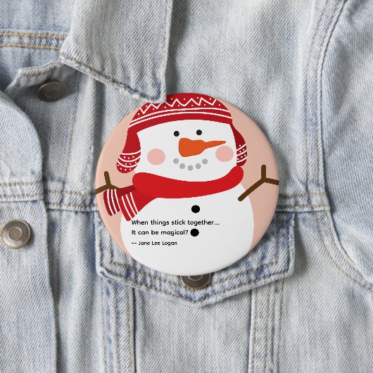 Snowman Quote Gezegde Ronde Button 4,0 Cm (In situ)