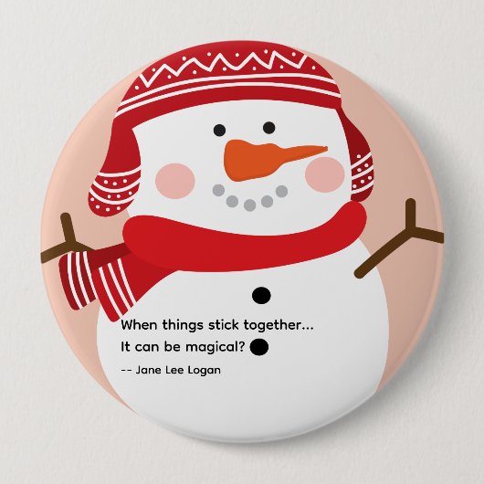 Snowman Quote Gezegde Ronde Button 4,0 Cm (Voorkant)