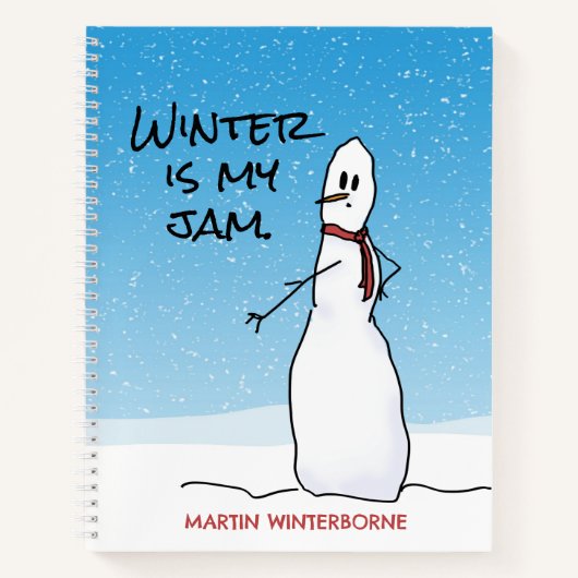Snowman Says Winter is mijn jam Notitieboek (Voorkant)