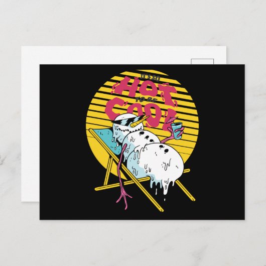 Snowman smelten, zo heet om cool te zijn briefkaart (Voorkant / Achterkant)