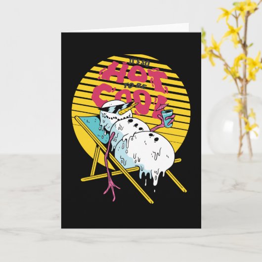 Snowman smelten, zo heet om cool te zijn kaart (Gele Bloem)