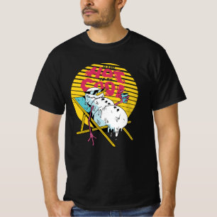 Snowman smelten, zo heet om cool te zijn t-shirt