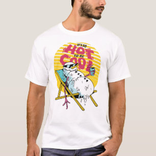 Snowman smelten, zo heet om cool te zijn t-shirt