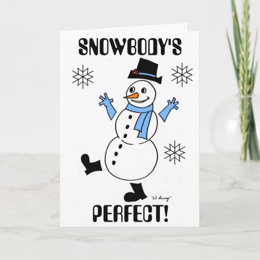Snowman "SNOWBODY'S PERFECT" Het spijt me Kaart (Voorkant)