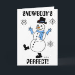 Snowman "SNOWBODY'S PERFECT" Het spijt me Kaart<br><div class="desc">Kaart: "SNOWBODY'S PERFECT!" Interior luidt: "Het spijt me!" Een wintery, schattige sneeuwman om je winter op te helderen! Geïnspireerd door de oorspronkelijke FFrosty, -look, retro-achtige Snowguy uit de jaren '50 is het meest recente ontwerp om in de winter te bellen en te juichen op de sneeuw! Handgetekend met inkt en...</div>