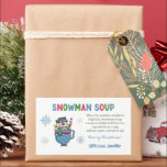 Snowman Soup Recept Snowman Soup Favoriet Label<br><div class="desc">Snowman Soup Recept Snowman Soup Klaslokaal Gift Label</div>