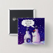 Snowmen eet geen bonen vierkante button 5,1 cm (Voorkant /achterkant)