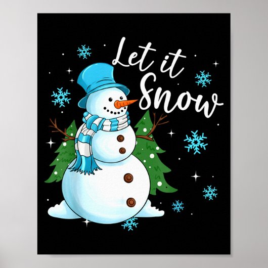 Snowmen Let It Snow Christmas Funny Family Matchin Poster (Voorkant)
