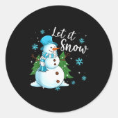 Snowmen Let It Snow Christmas Funny Family Matchin Ronde Sticker (Voorkant)