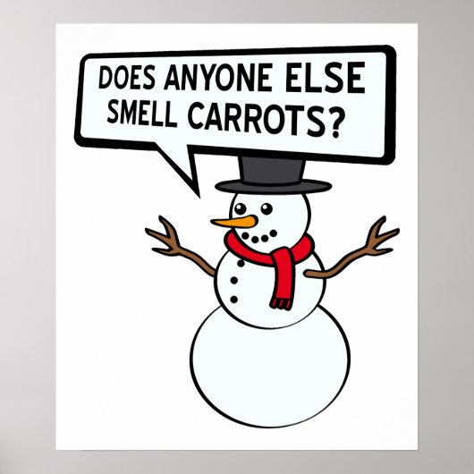Snowmen Smell Carrots Funny Poster (Voorkant)